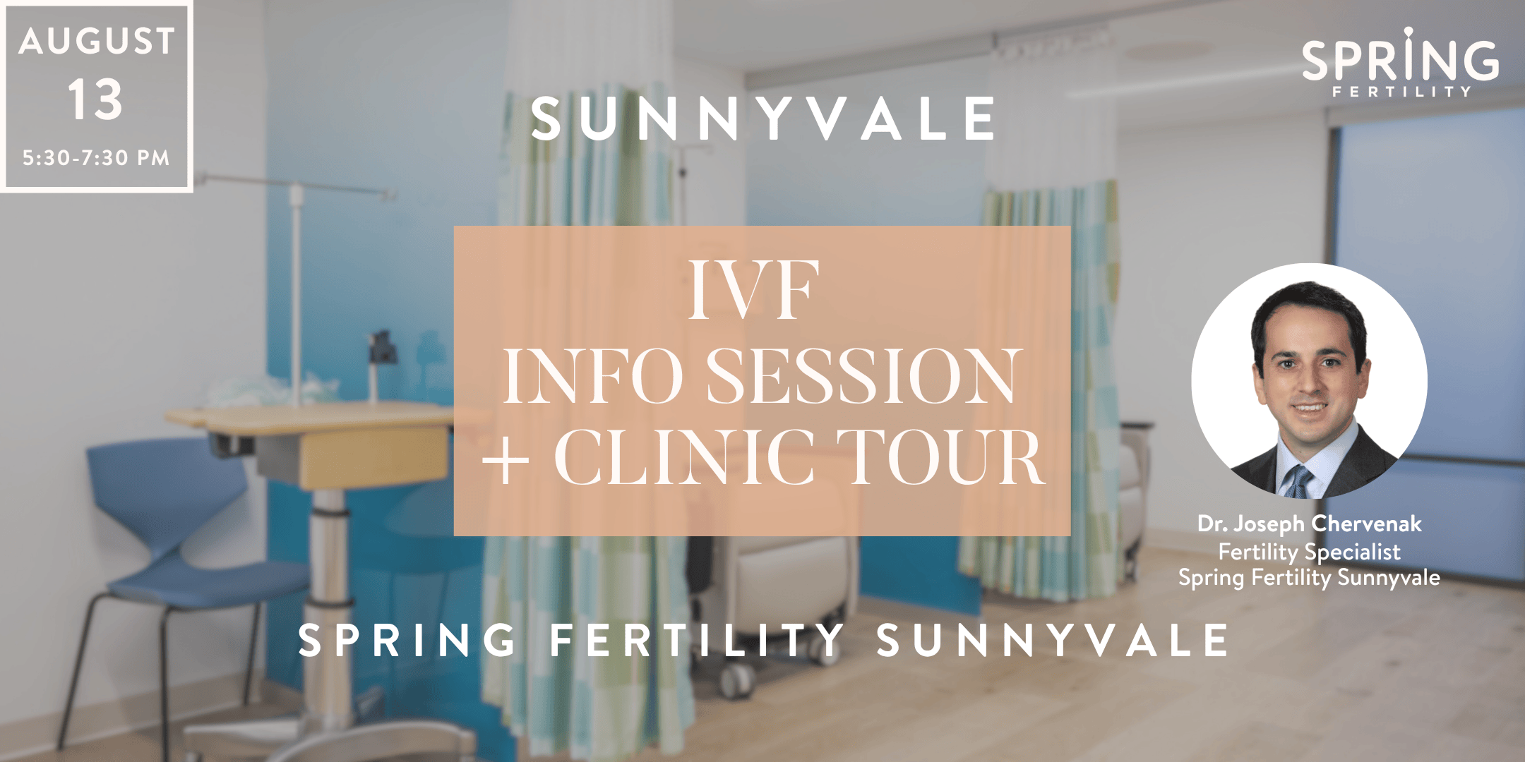 IVF Info Session + Spring Fertility Sunnyvale Clinic Tour