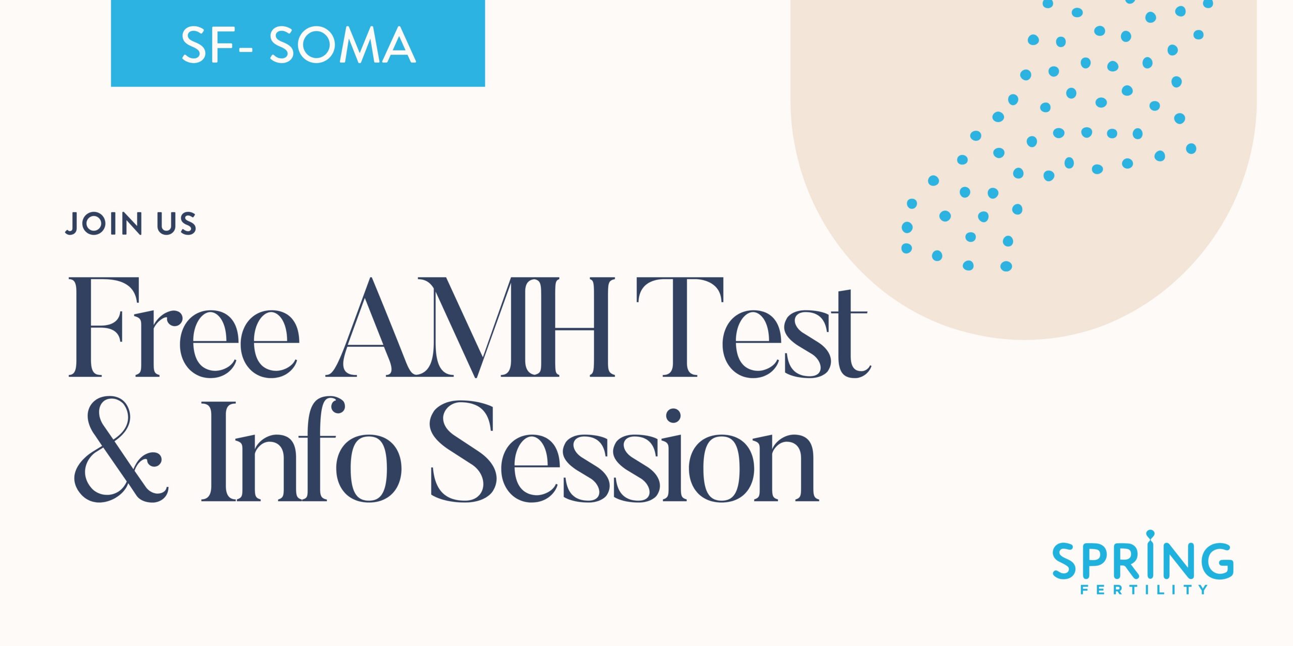 Free AMH Test & Info Session (San Francisco - SOMA)